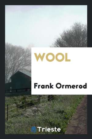 Wool de Frank Ormerod