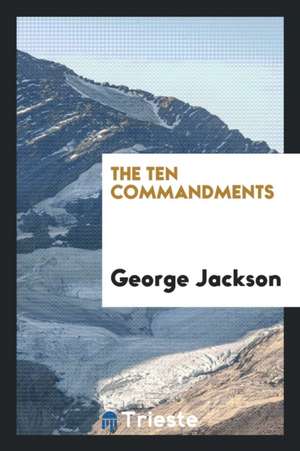 The Ten Commandments de George Jackson