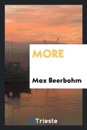 More de Max Beerbohm