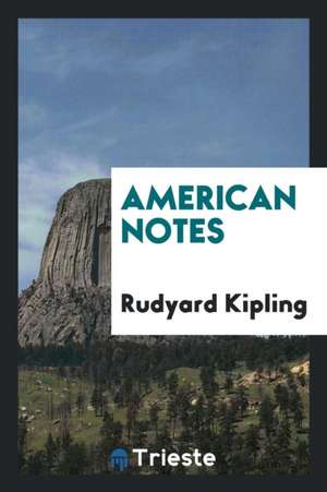 American Notes de Rudyard Kipling