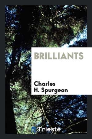 Brilliants de Charles H. Spurgeon