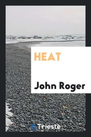 Heat de John Roger