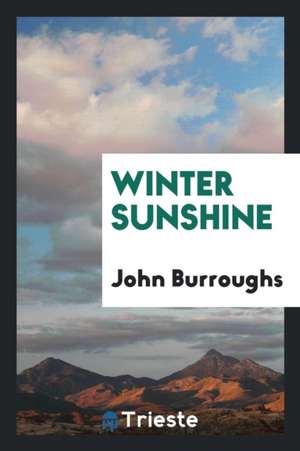 Winter Sunshine de John Burroughs