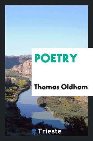 Poetry de Thomas Oldham