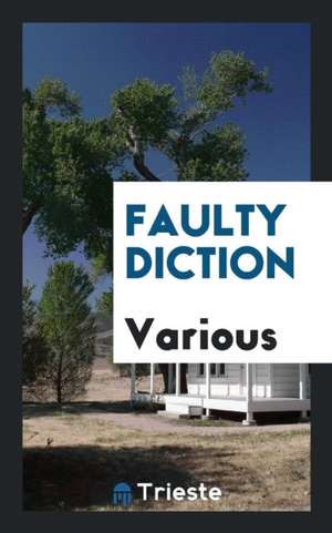 Faulty Diction de Various