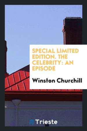 The Celebrity, an Episode de Winston Churchill