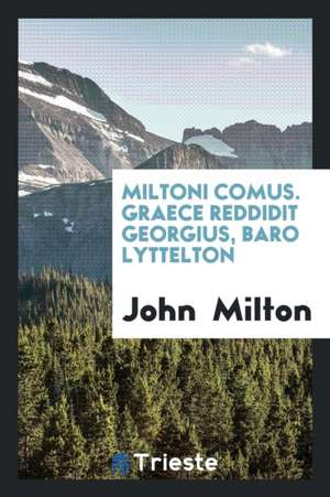 Miltoni Comus de John Milton