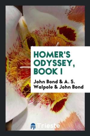 Homer's Odyssey, Book I de A. S. Walpole