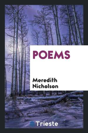 Poems de Meredith Nicholson