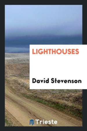 Lighthouses de David Stevenson