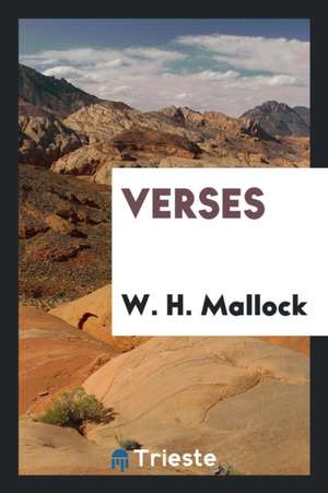 Verses de W. H. Mallock