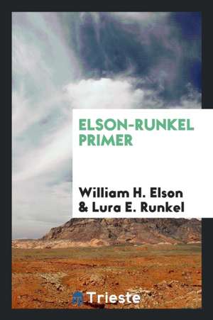 Elson-Runkel Primer de William H. Elson