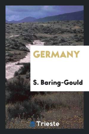 Germany de Sabine Baring-Gould