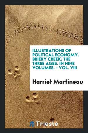 Illustrations of Political Economy de Harriet Martineau