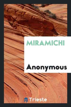 Miramichi de Anonymous