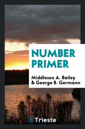 Number Primer de Middlesex A. Bailey