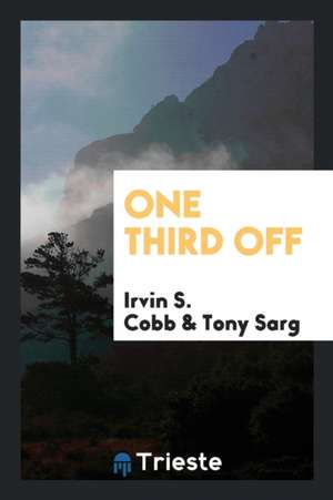 One Third Off de Irvin S. Cobb