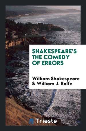 Shakespeare's the Comedy of Errors de William Shakespeare