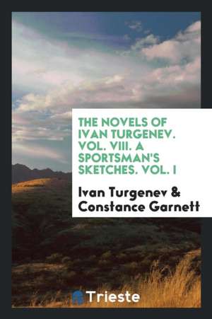 A Sportsman's Sketches de Ivan Sergeevich Turgenev