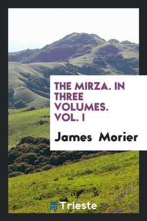 The Mirza de James Justinian Morier