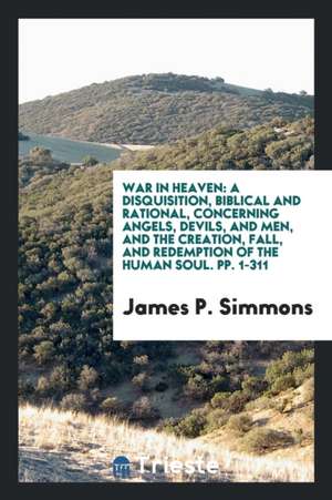 War in Heaven de James P. Simmons