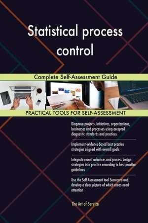 Statistical process control de Gerardus Blokdyk