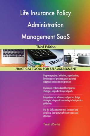 Life Insurance Policy Administration Management SaaS de Gerardus Blokdyk