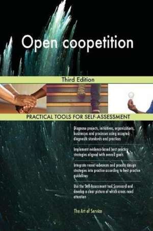 Open coopetition Third Edition de Gerardus Blokdyk