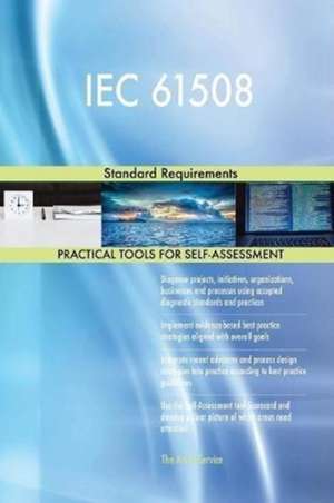 IEC 61508 Standard Requirements de Gerardus Blokdyk