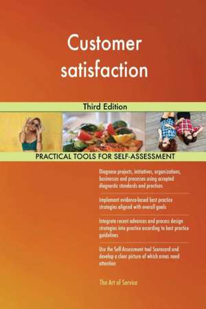 Customer satisfaction Third Edition de Gerardus Blokdyk