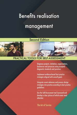 Benefits realisation management Second Edition de Gerardus Blokdyk
