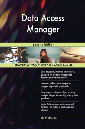 Data Access Manager Second Edition de Gerardus Blokdyk