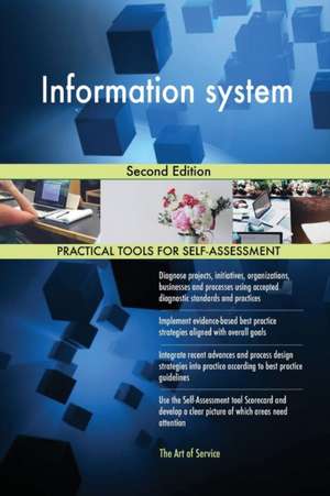 Information system Second Edition de Gerardus Blokdyk