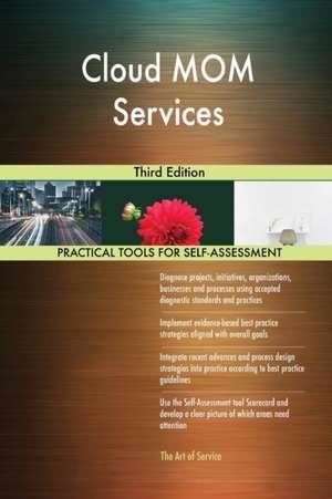 Cloud MOM Services Third Edition de Gerardus Blokdyk
