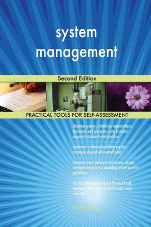 system management Second Edition de Gerardus Blokdyk