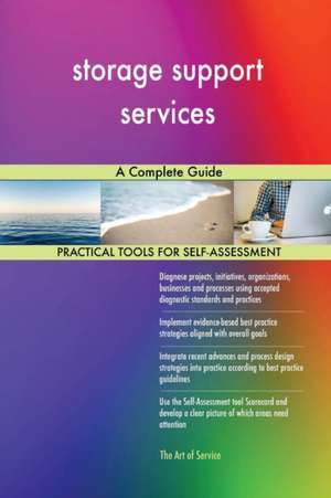 storage support services A Complete Guide de Gerardus Blokdyk