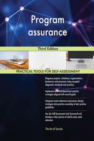 Program assurance Third Edition de Gerardus Blokdyk