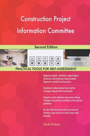 Construction Project Information Committee Second Edition de Gerardus Blokdyk