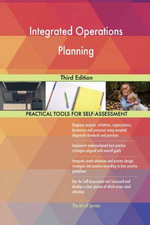 Integrated Operations Planning Third Edition de Gerardus Blokdyk