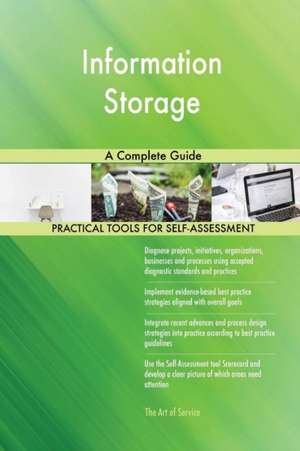 Information Storage A Complete Guide de Gerardus Blokdyk