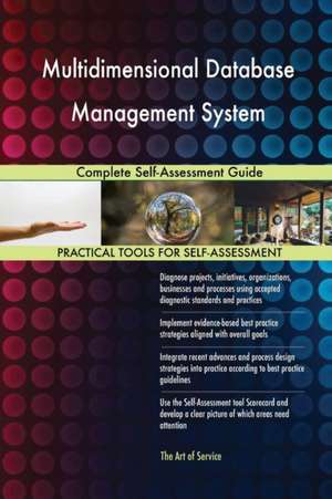 Multidimensional Database Management System Complete Self-Assessment Guide de Gerardus Blokdyk