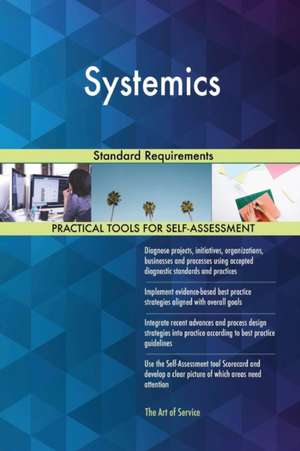 Systemics Standard Requirements de Gerardus Blokdyk