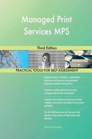Managed Print Services MPS Third Edition de Gerardus Blokdyk