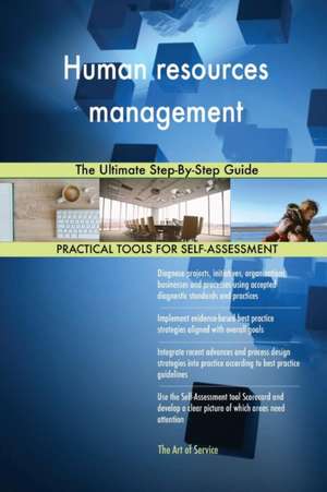 Human resources management The Ultimate Step-By-Step Guide de Gerardus Blokdyk