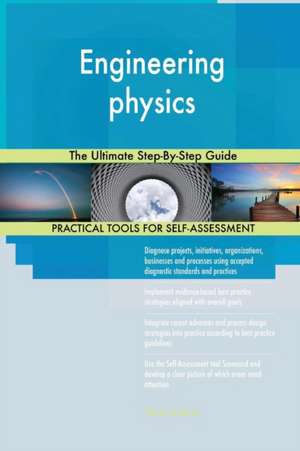 Engineering physics The Ultimate Step-By-Step Guide de Gerardus Blokdyk