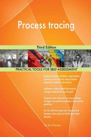 Process tracing Third Edition de Gerardus Blokdyk