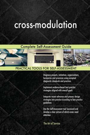 cross-modulation Complete Self-Assessment Guide de Gerardus Blokdyk