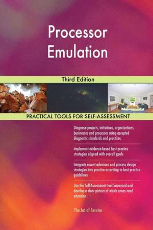 Processor Emulation Third Edition de Gerardus Blokdyk