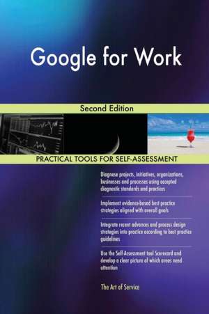 Google for Work Second Edition de Gerardus Blokdyk