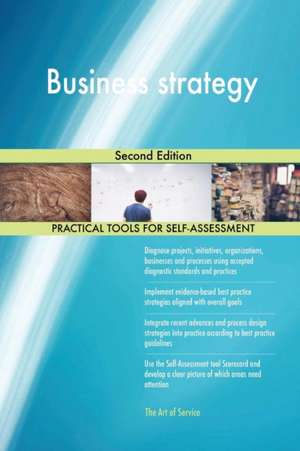 Business strategy Second Edition de Gerardus Blokdyk